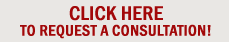 click here to request a 
consultation